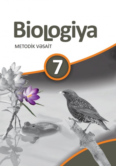 "Biologiya" fənni üzrə 7-ci sinif üçün metodik vəsait