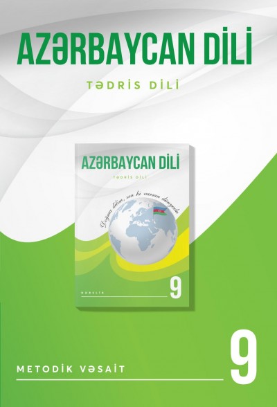 "Azərbaycan dili" - tədris dili fənni üzrə 9-cu sinif üçün metodik vəsait