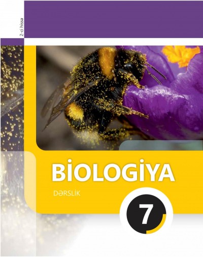 "Biologiya" fənni üzrə 7-ci sinif üçün dərslik (2-ci hissə)