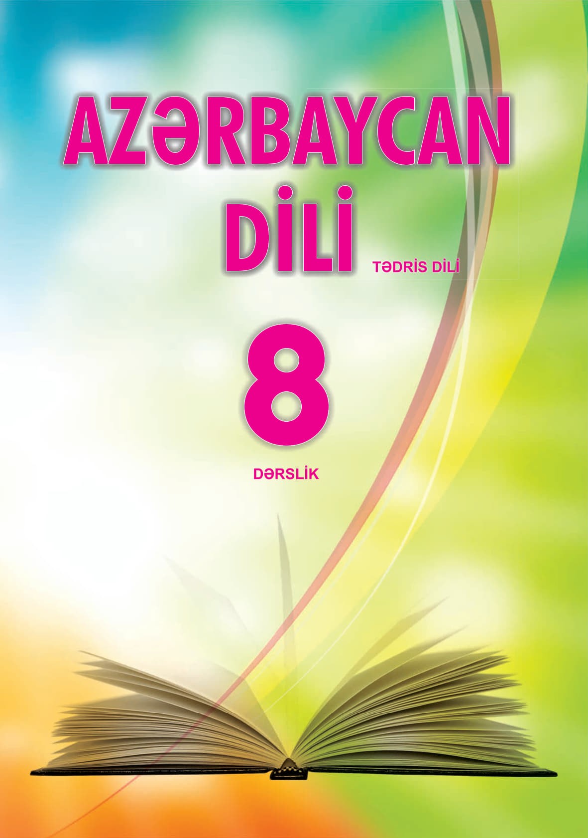 Azerbaycan dili dovlet dili 8. Азербайджан Dili 7ci sinif. Azerbaycan Dili обложки. Azərbaycan Dili картинки. Azerbaycan Dili 2 класс.