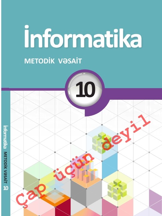 11 sinf informatika. Metodik vesait Informatika. Информатика kitob. Informatika testlər. Informatika darslik.